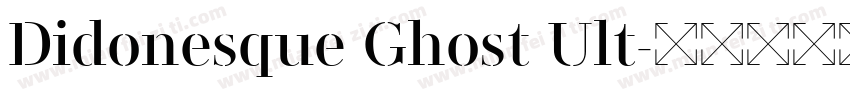 Didonesque Ghost Ult字体转换